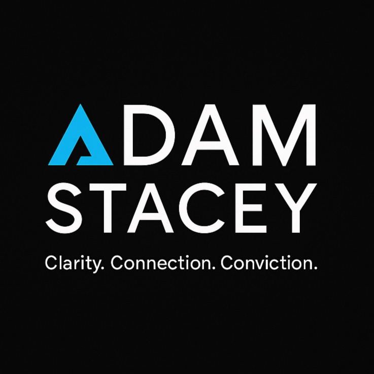 Adam Stacey - Clarity. Connection. Conviction.